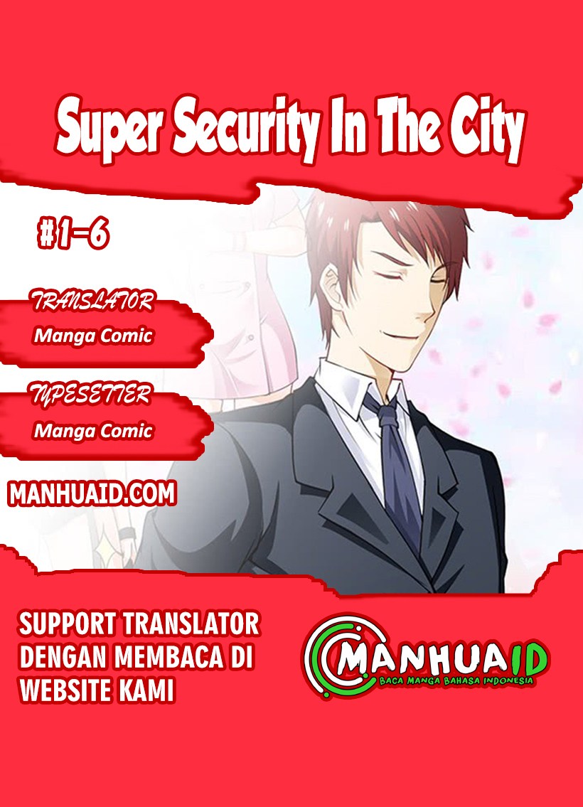 Super Security In The City Chapter 01-06 Bahasa Indonesia